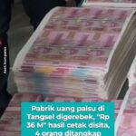 Polda Metro Jaya dan bersama Polres Tangerang Selatan berhasil mengeledah tumpukan uang Palsu sekitar 25 Milyar.